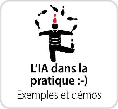 L'IA dans notre quotidien, démonstrations et illustrations !